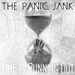 The Panic Jank : Time Is Running Out